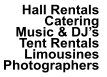 Hall Rentals Catering Music & DJ’s Tent Rentals  Limousines Photographers